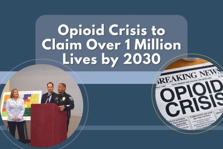 Opioid Crisis to Claim Over 1 Million Lives by 2030