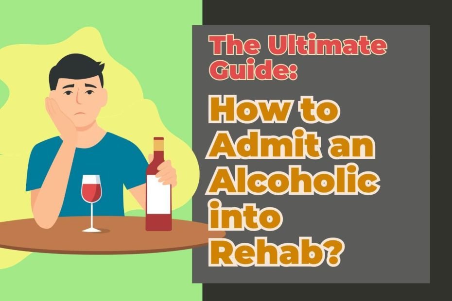 an alcoholic who needs rehab