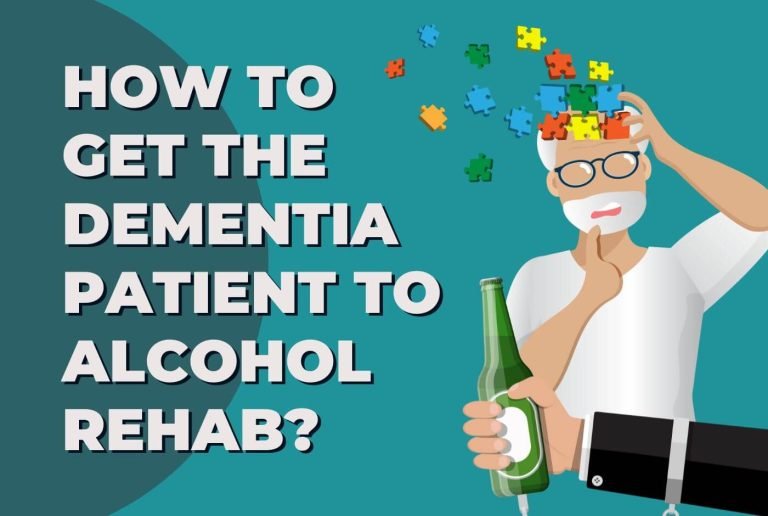 a dementia patient with a sign of alcohol